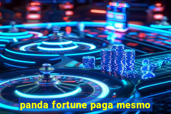 panda fortune paga mesmo