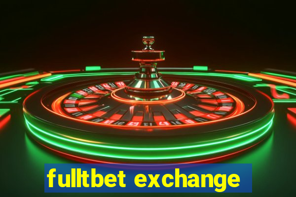 fulltbet exchange