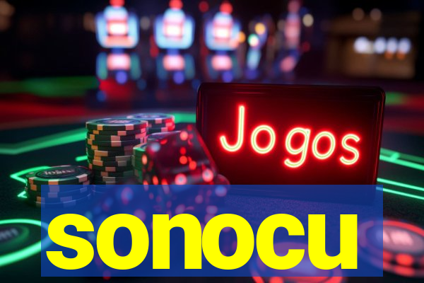 sonocu