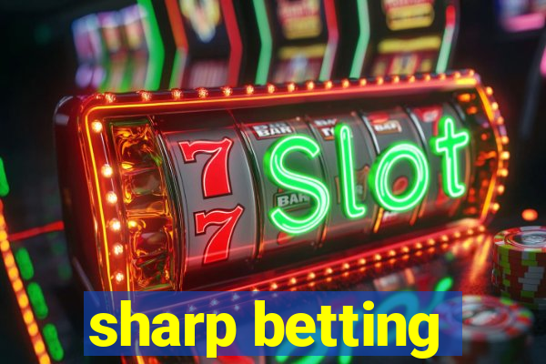 sharp betting