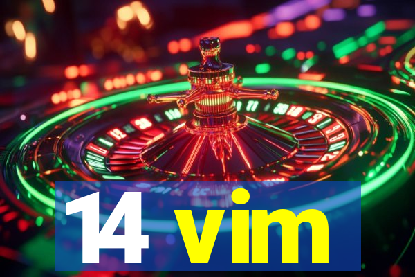 14 vim