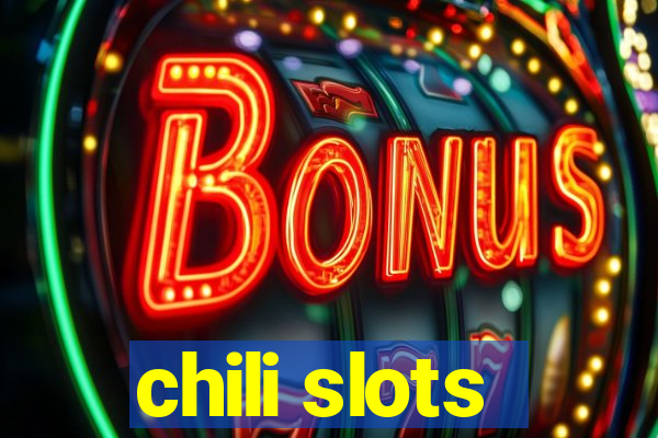 chili slots