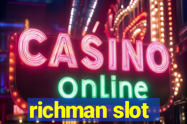 richman slot