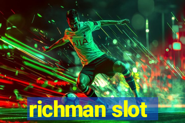 richman slot