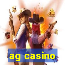 ag casino