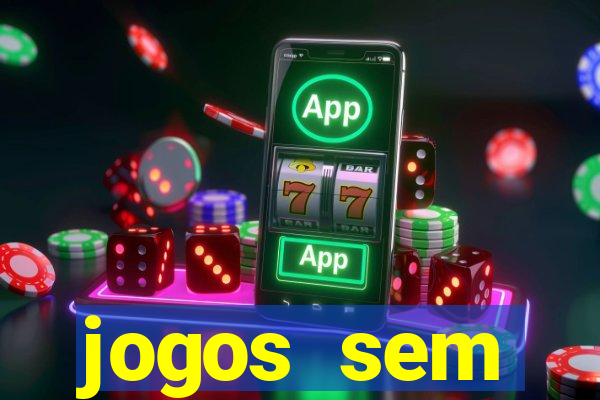 jogos sem dep贸sito para ganhar dinheiro