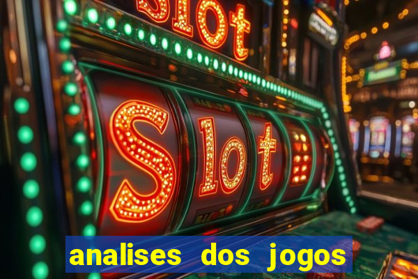 analises dos jogos de hoje