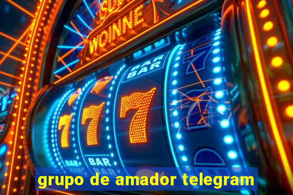 grupo de amador telegram