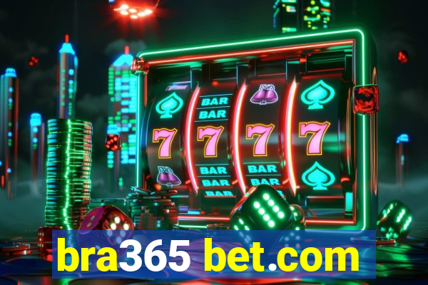 bra365 bet.com