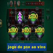 jogo do psv ao vivo