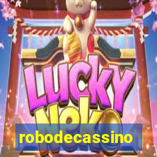 robodecassino