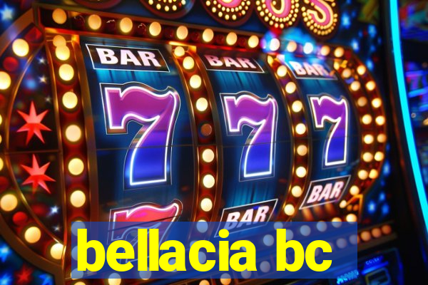 bellacia bc