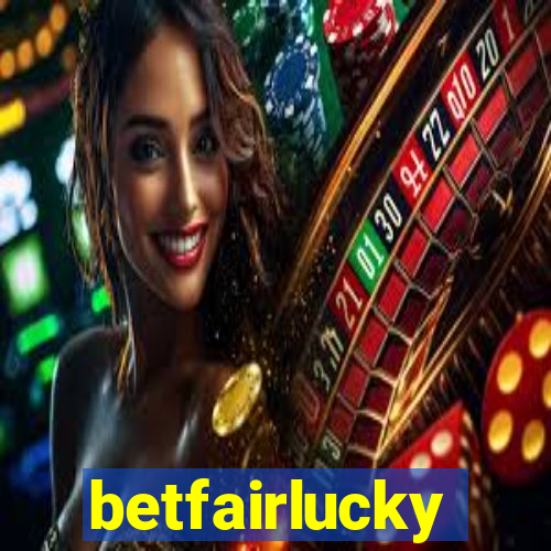 betfairlucky