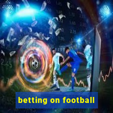 betting on football