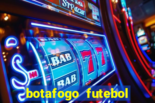 botafogo futebol play hd