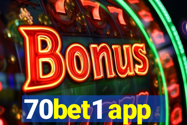 70bet1 app