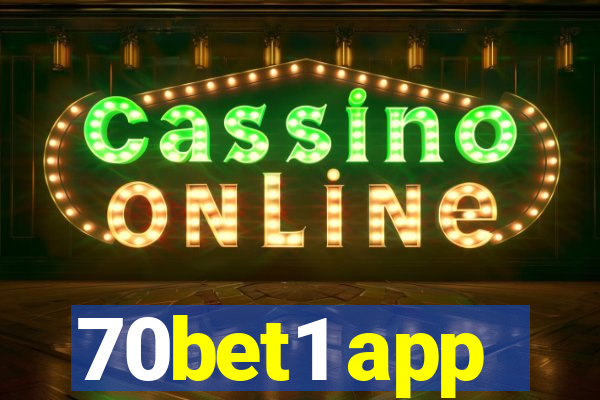 70bet1 app