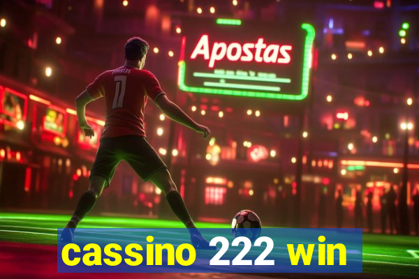 cassino 222 win