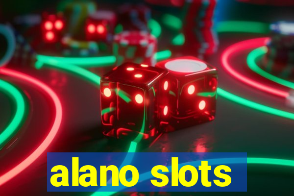 alano slots