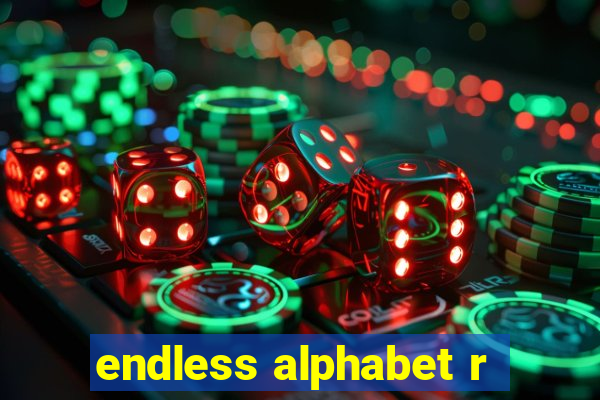 endless alphabet r