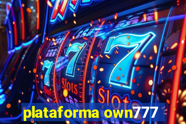 plataforma own777