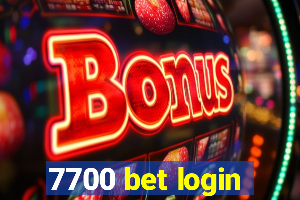 7700 bet login