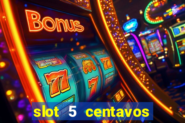 slot 5 centavos pragmatic play