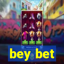 bey bet