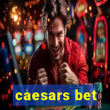 caesars bet