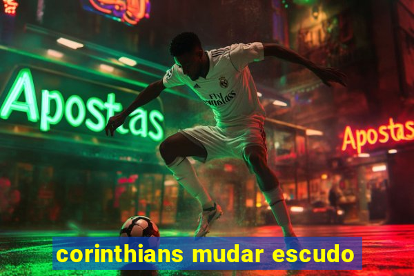 corinthians mudar escudo