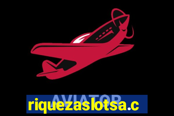 riquezaslotsa.com