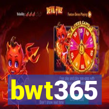 bwt365