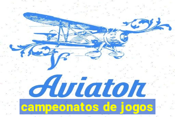 campeonatos de jogos