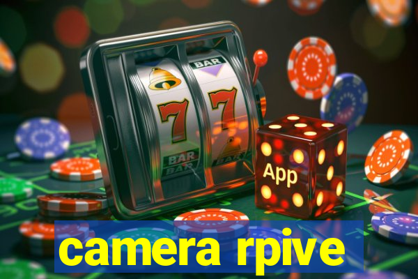 camera rpive