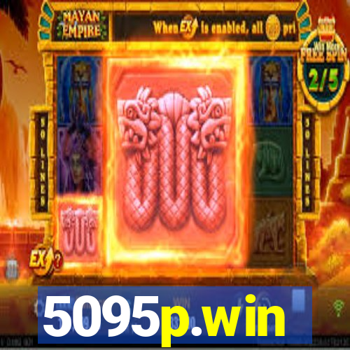 5095p.win