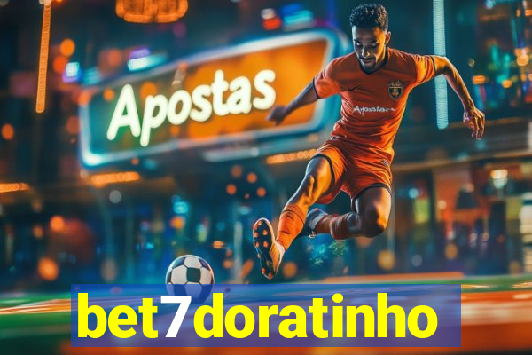 bet7doratinho