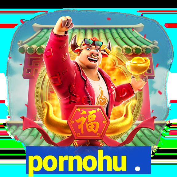 pornohu .