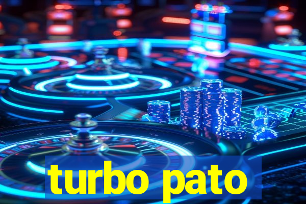 turbo pato