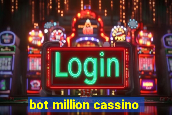 bot million cassino