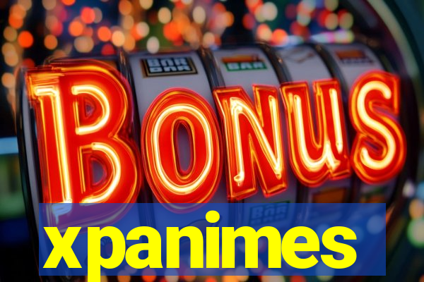 xpanimes