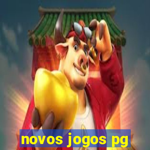 novos jogos pg