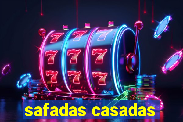 safadas casadas