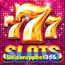 Baixarappbet365