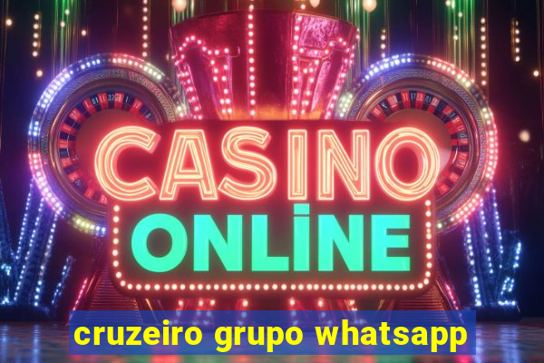 cruzeiro grupo whatsapp