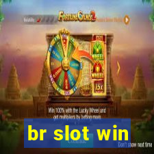 br slot win