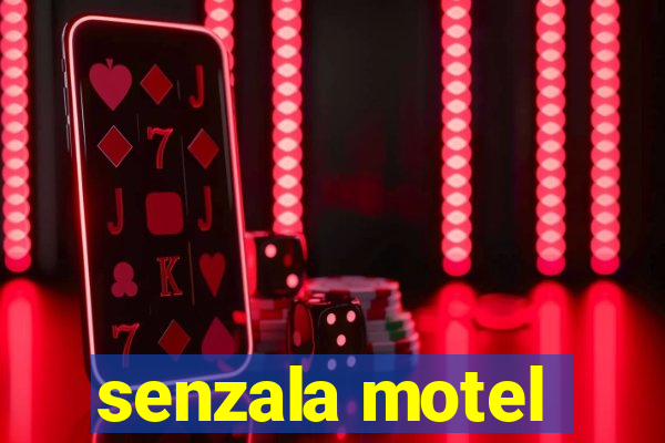 senzala motel