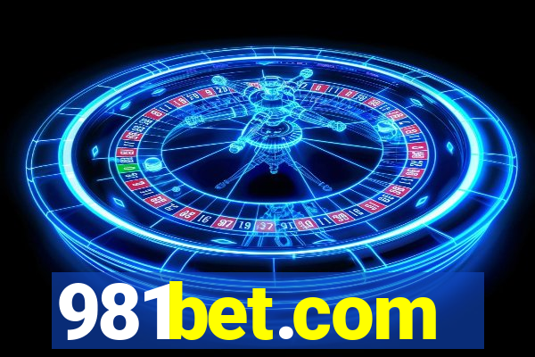 981bet.com