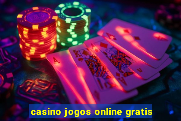 casino jogos online gratis