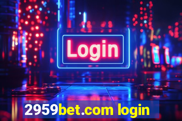 2959bet.com login