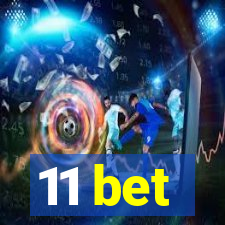 11 bet